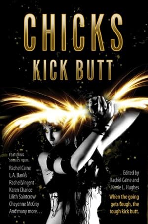 Seller image for Chicks Kick Butt for sale by GreatBookPrices