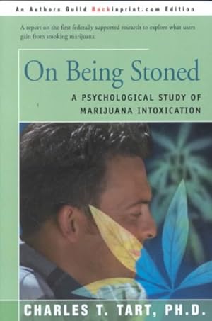 Seller image for On Being Stoned : A Psychological Study of Marijuana Intoxication for sale by GreatBookPrices