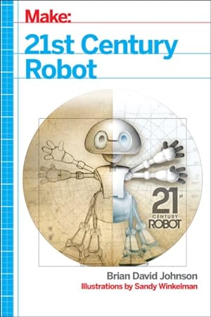 Seller image for 21st Century Robot for sale by GreatBookPrices