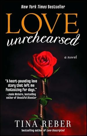 Seller image for Love Unrehearsed for sale by GreatBookPrices