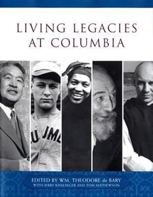 Imagen del vendedor de Living Legacies at Columbia a la venta por GreatBookPrices