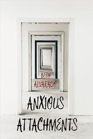Immagine del venditore per Anxious Attachments venduto da GreatBookPrices
