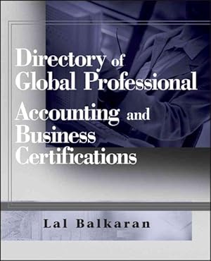 Seller image for Directory of Global Professional Accounting and Business Certifications for sale by GreatBookPrices