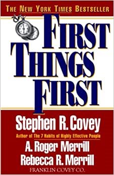 Imagen del vendedor de First Things First : To Live, to Love, to Learn, to Leave a Legacy a la venta por GreatBookPrices