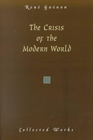 Seller image for Crisis of the Modern World for sale by GreatBookPrices