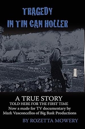 Imagen del vendedor de Tragedy in Tin Can Holler a la venta por GreatBookPrices