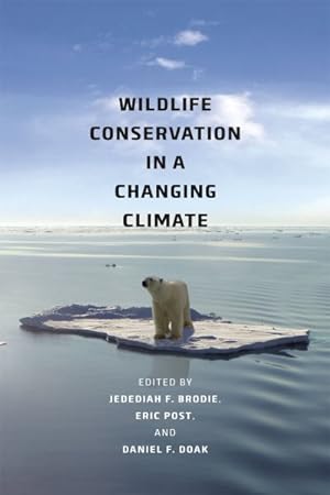 Seller image for Wildlife Conservation in a Changing Climate for sale by GreatBookPrices