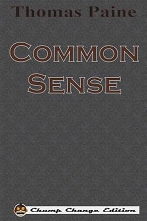 Seller image for Common Sense (Chump Change Edition) for sale by GreatBookPrices