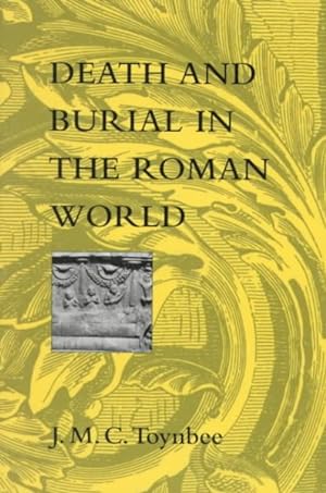 Immagine del venditore per Death and Burial in the Roman World venduto da GreatBookPrices