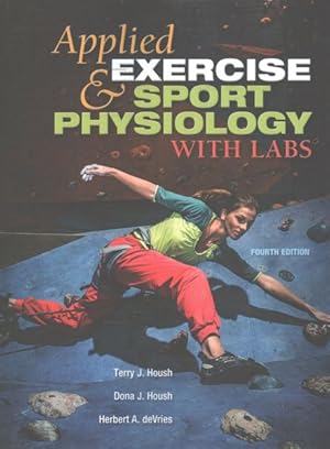 Immagine del venditore per Applied Exercise and Sport Physiology, With Labs : With Labs venduto da GreatBookPrices