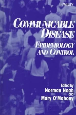 Seller image for Communicable Disease : Epidemiology and Control for sale by GreatBookPrices