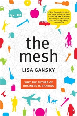 Seller image for Mesh : Why the Future of Business Is Sharing for sale by GreatBookPrices