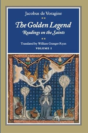 Immagine del venditore per Golden Legend : Readings on the Saints venduto da GreatBookPrices
