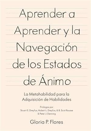 Bild des Verkufers fr Aprender a Aprender y La Navegacion de Los Estados de Animo: La Metahabilidad Para La Adquisicion de Habilidades -Language: spanish zum Verkauf von GreatBookPrices