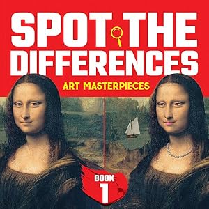 Imagen del vendedor de Spot the Differences : Art Masterpiece Mysteries a la venta por GreatBookPrices