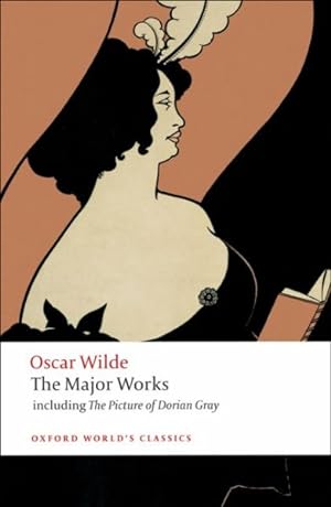 Seller image for Oscar Wilde the Major Works : Including the Picture of Dorian Gray for sale by GreatBookPrices