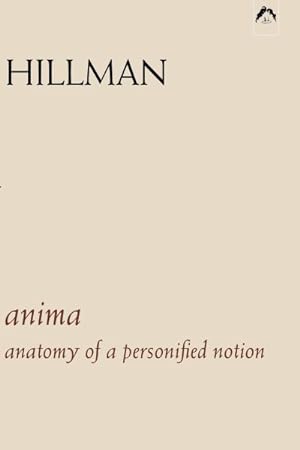 Seller image for Anima : The Anatomy of a Personified Notion for sale by GreatBookPrices