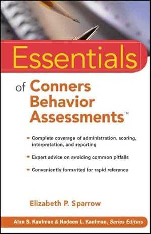 Immagine del venditore per Essentials of Conners Behavior Assessments venduto da GreatBookPrices