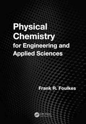 Seller image for Physical Chemistry for Engineering and Applied Sciences for sale by GreatBookPrices