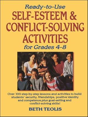 Seller image for Ready-To-Use Self-Esteem & Conflict Solving Activities for sale by GreatBookPrices