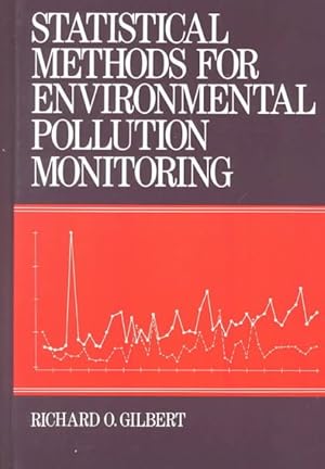 Seller image for Statistical Methods for Environmental Pollution Monitoring for sale by GreatBookPrices