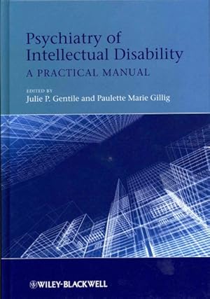 Seller image for Psychiatry of Intellectual Disability : A Practical Manual for sale by GreatBookPrices