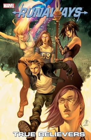 Seller image for Runaways 4 : True Believers for sale by GreatBookPrices
