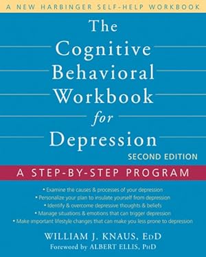 Bild des Verkufers fr Cognitive Behavioral Workbook for Depression : A Step-by-Step Program zum Verkauf von GreatBookPrices