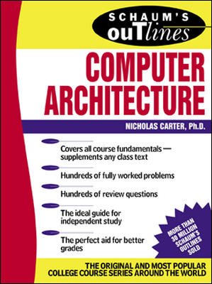 Seller image for Schaum's Outline of Computer Architecture for sale by GreatBookPrices