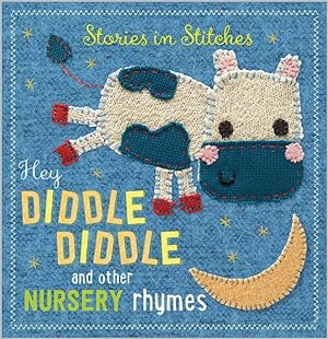 Imagen del vendedor de Hey Diddle Diddle and Other Nursery Rhymes a la venta por GreatBookPrices