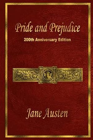 Immagine del venditore per Pride and Prejudice: 200th Anniversary Edition venduto da GreatBookPrices