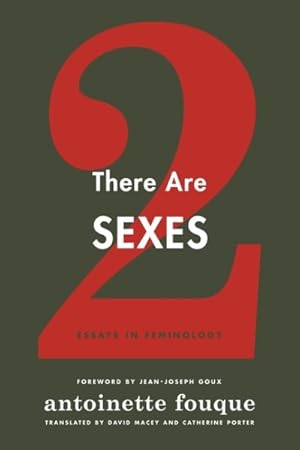 Imagen del vendedor de There Are Two Sexes : Essays in Feminology a la venta por GreatBookPrices