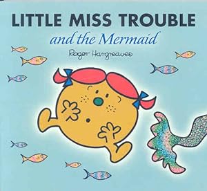 Bild des Verkufers fr Little Miss Trouble and the Mermaid zum Verkauf von GreatBookPrices