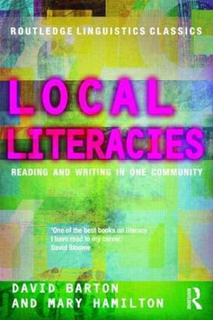 Immagine del venditore per Local Literacies : Reading and Writing in One Community venduto da GreatBookPrices