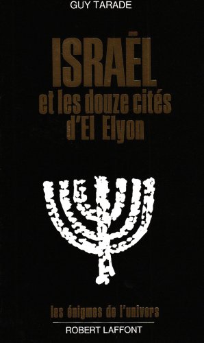 Seller image for Isral et les douze cits d'El Elyon for sale by librairie philippe arnaiz