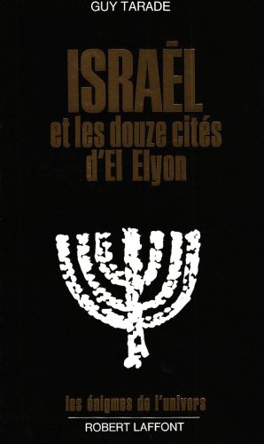 Israël et les douze cités d'El Elyon