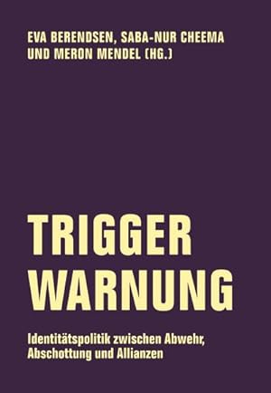 Seller image for Trigger-Warnung for sale by BuchWeltWeit Ludwig Meier e.K.