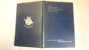 Seller image for The Aircraft Recognition Manual (formerly Basic aircraft recognition) for sale by Goldstone Rare Books