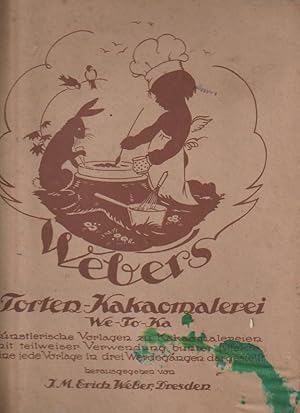 Seller image for Webers Torten.Kakaomalerei "We-To-Ka" for sale by Falkensteiner