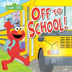 Imagen del vendedor de Off to School! a la venta por GreatBookPrices