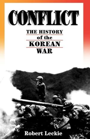 Seller image for Conflict : The History of the Korean War, 1950-53 for sale by GreatBookPrices
