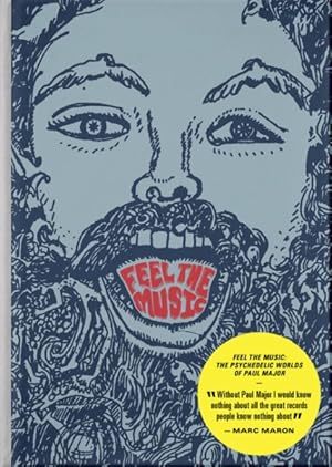 Bild des Verkufers fr Feel the Music : The Psychedelic Worlds of Paul Major: Includes Vinyl Record zum Verkauf von GreatBookPrices