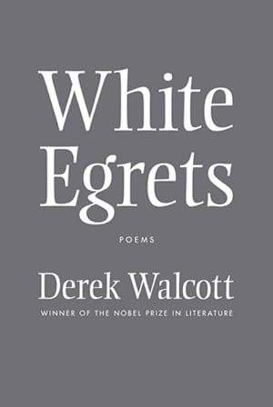 Seller image for White Egrets : Poems for sale by GreatBookPrices