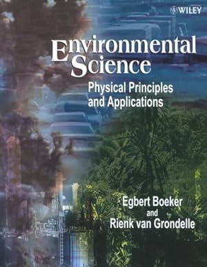 Seller image for Environmental Science : Physical Principles and Applications for sale by GreatBookPrices
