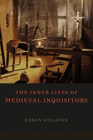 Image du vendeur pour Inner Lives of Medieval Inquisitors mis en vente par GreatBookPrices