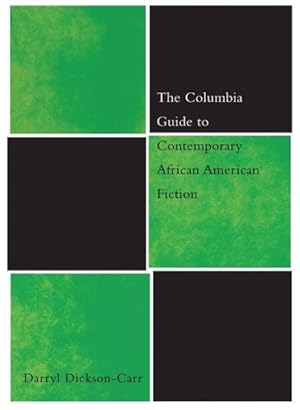 Image du vendeur pour Columbia Guide to Contemporary African American Fiction mis en vente par GreatBookPrices