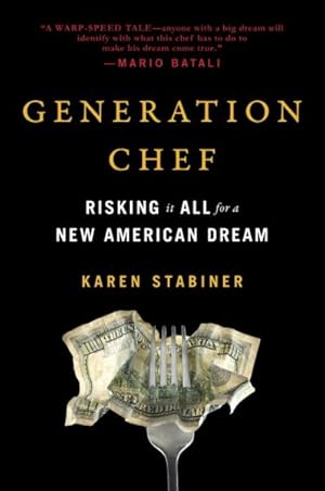 Seller image for Generation Chef : Risking It All for a New American Dream for sale by GreatBookPrices
