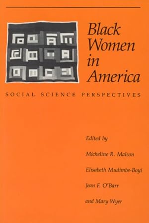 Seller image for Black Women in America : Social Science Perspectives for sale by GreatBookPrices