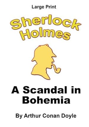 Seller image for Scandal in Bohemia for sale by GreatBookPrices