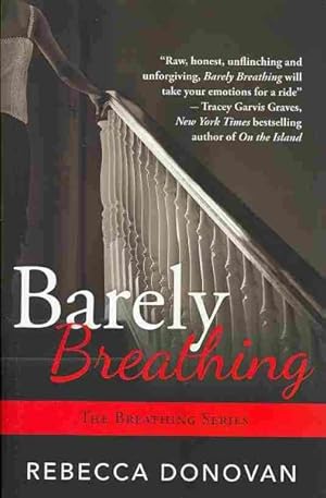 Seller image for Barely Breathing for sale by GreatBookPrices